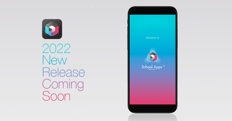 SchoolAppsNZ - New App release coming - August 2022
